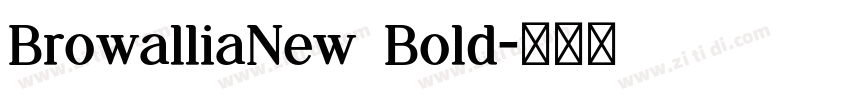 BrowalliaNew Bold字体转换